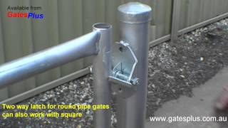 Gate Latch 2 way for round pipe and square [upl. by Lari]